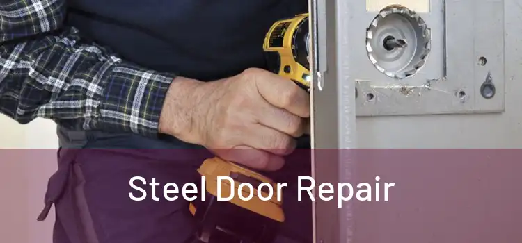  Steel Door Repair 